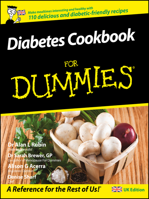 Title details for Diabetes Cookbook For Dummies by Alan L. Rubin - Available
